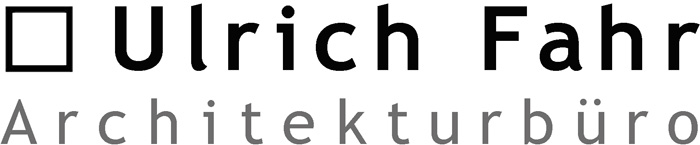 Ulrich Fahr Architekturbüro für Bauen im Bestand Ulrich Fahr Architekturbüro für Bauen im Bestand